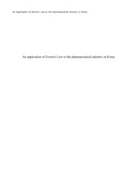 [기술경영] 제약산업 혁신 An application of Eroom&#039;s Law to the pharmaceutical industry in Korea