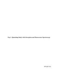 Exp 1. Quenching Study with Absorption and Fluorescence Spectroscopy