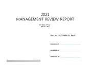 ISO9001(2015), API Q1(9th) 요구사항에 따른 2021년 경영검토 보고서