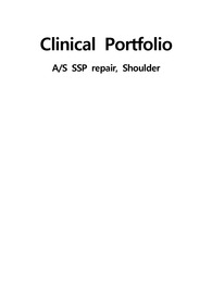 OS(정형외과) Clinical Portfolio-A/S SSP repair, Shoulder