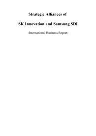Strategic Alliances of SK Innovation and Samsung SDI (International Business Report on EV Battery Market)