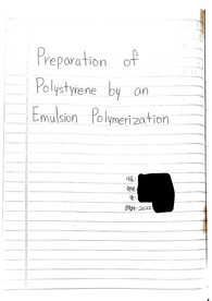 [고분자합성실험] 3주차 Preparation of Polystyrene by an Emulsion Polymerization 결과보고서