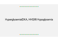 A+ 고혈당(DKA,HHS)와 저혈당 ppt 자료