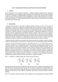 Computational Chemistry with Electronic Structure Methods