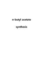 n-butyl acetate synthesis 예비, 결과레포트