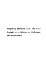 Preparing Standard Acid and Base Analysis of a Mixture of Carbonate and Bicarbonate