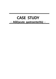 아동 급성위장염 AGE(acute gastroenteritis) case
