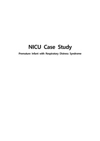 2025 최신자료 NICU case study RDS