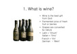 [주류] what is the wine?