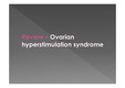 Ovarian hyperstimulation syndrome