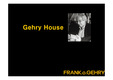 GehryHouse