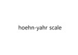 hoehn-yahr scale