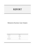 Metaverse Business Case Analysis